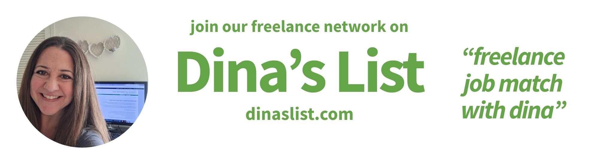 dina's list (freelance job match with dina)